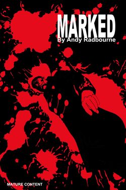 Marked Graphic Novel by Andrew Radbourne